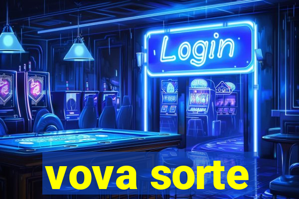 vova sorte